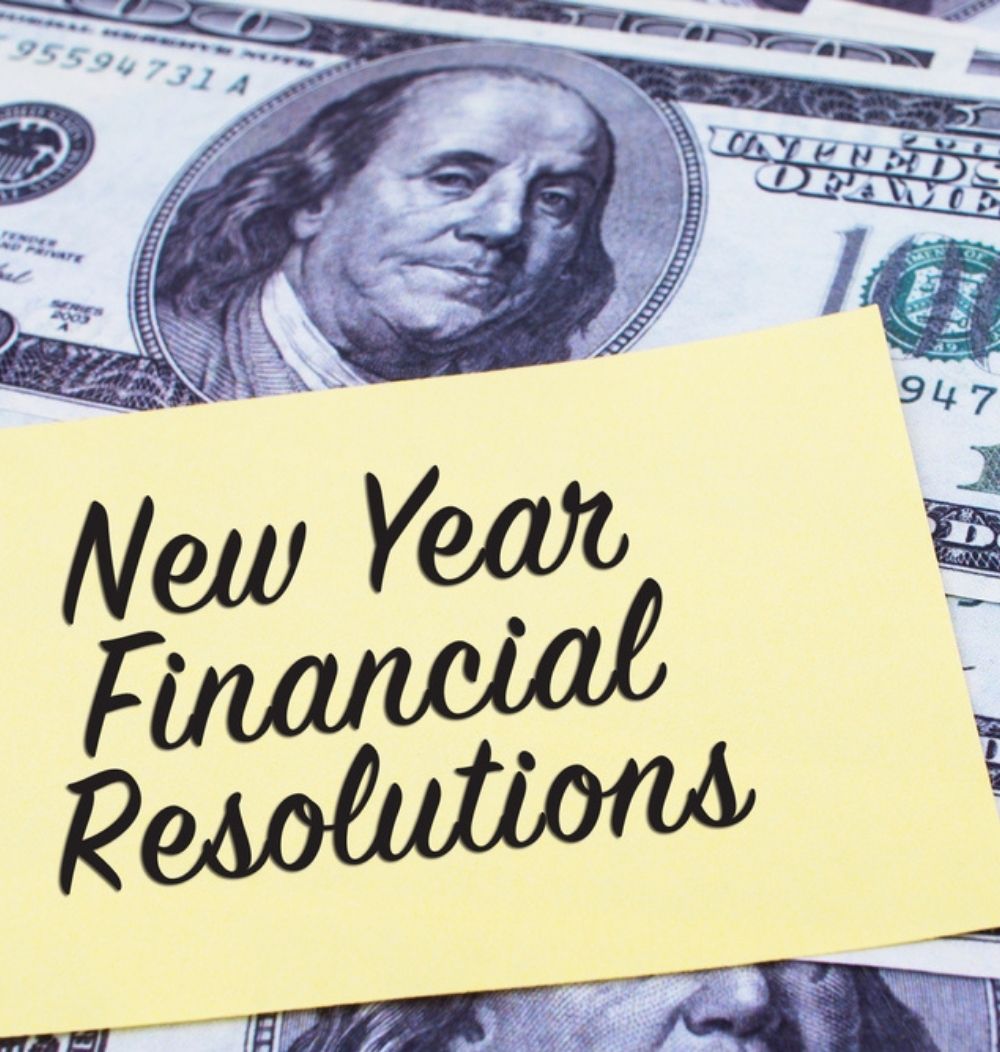 A graphic of cash with the words "New Year Financial Resolutions"