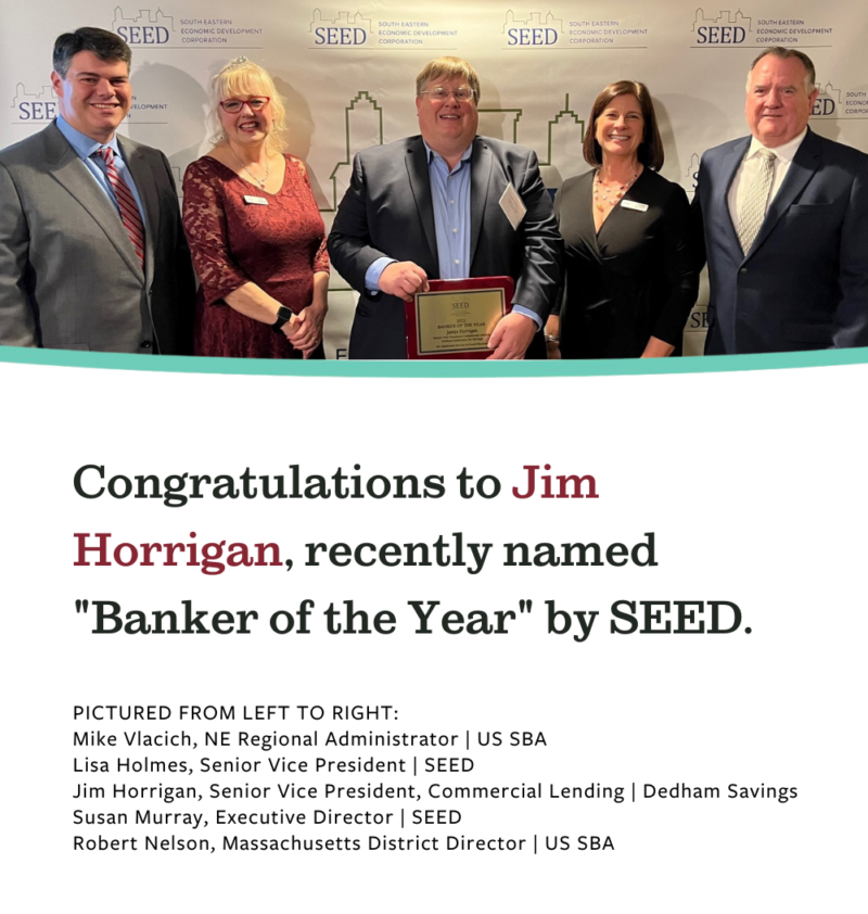 Dedham Savings' Horrigan Named "Banker of the Year" by SEED Dedham